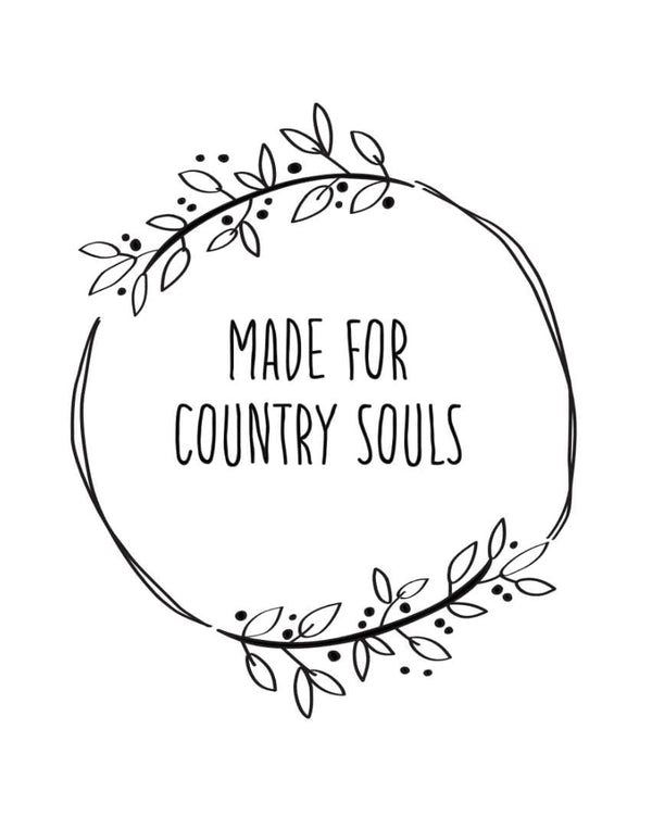 Made For Country Souls